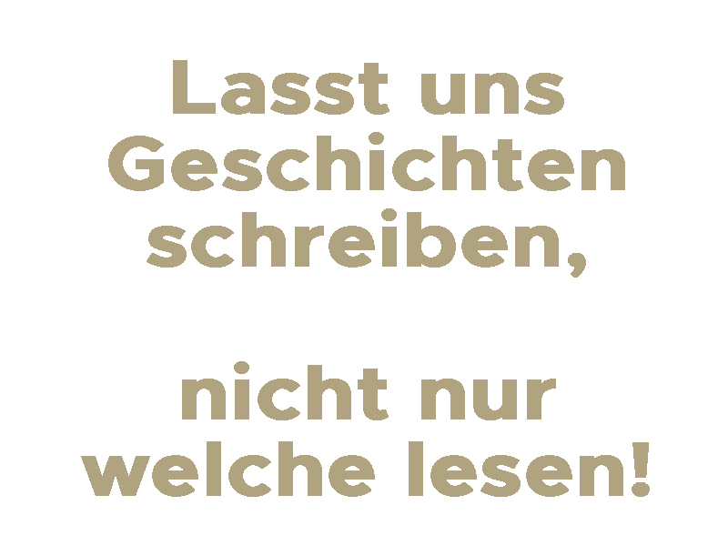 Lasst uns Geschichten schreiben